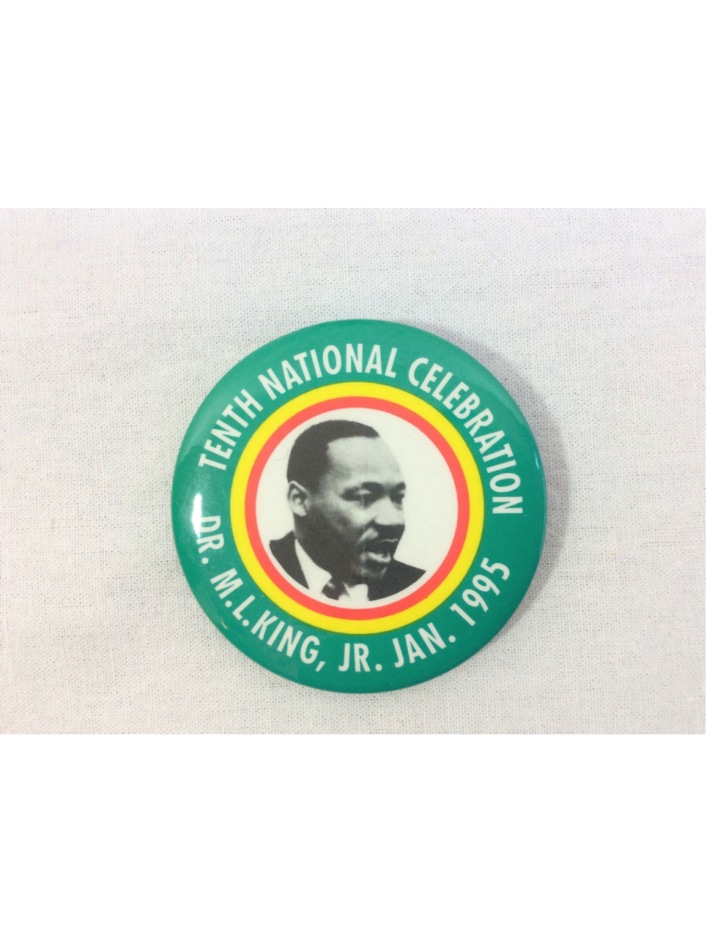 1995 Martin Luther King, Jr. Tenth National Celebration Pin Back Button
